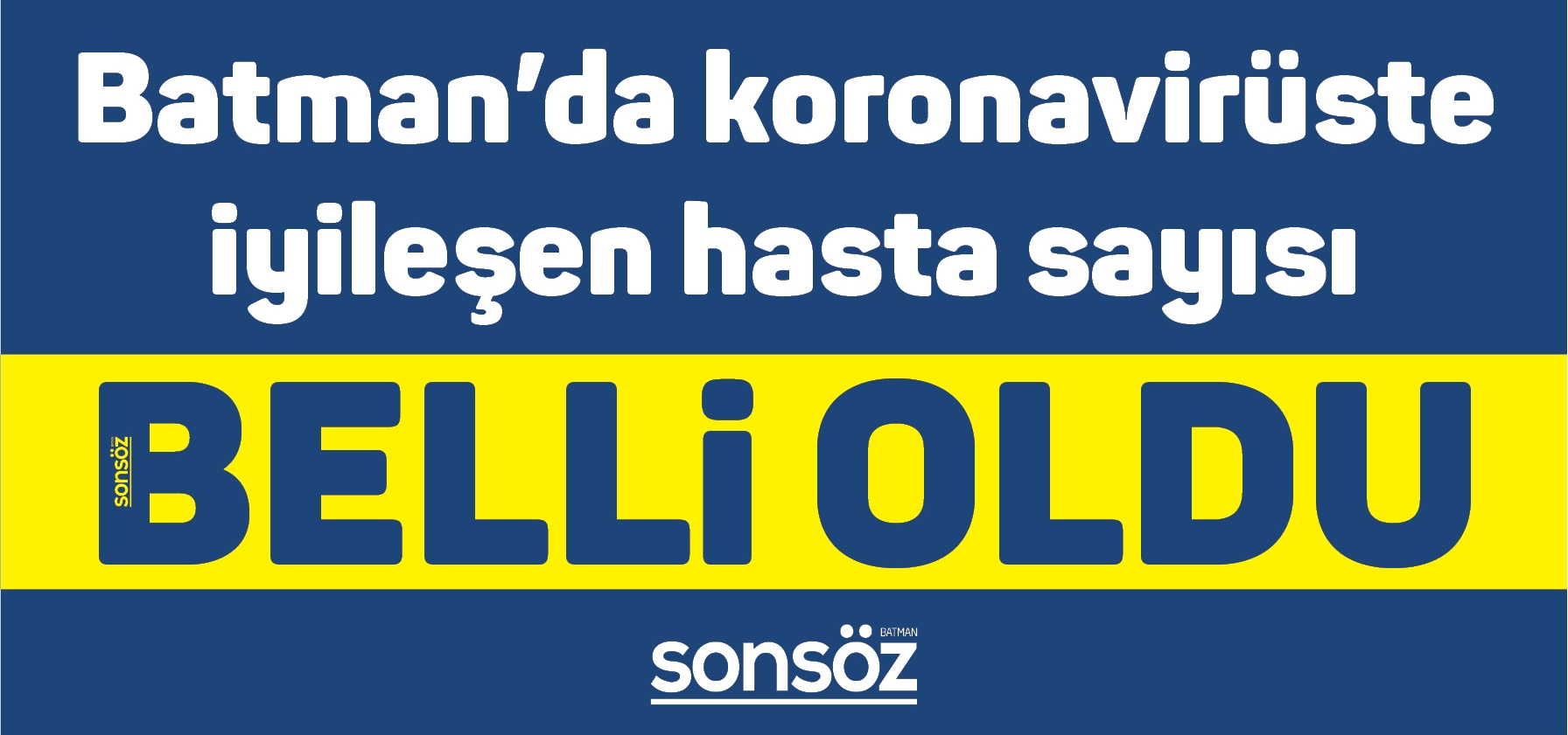 BATMAN&rsquo;DA KORONAVİR&Uuml;STE İYİLEŞEN HASTA SAYISI BELLİ OLDU