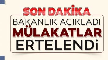 M&Uuml;LAKATLAR ERTELENDİ!