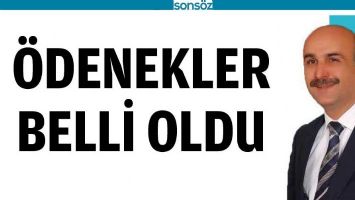 &Ouml;DENEKLER BELLİ OLDU