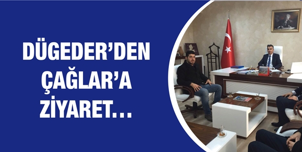 D&Uuml;GEDER&rsquo;DEN &Ccedil;AĞLAR&rsquo;A ZİYARET&hellip;
