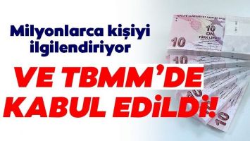 MİLYONLARCA KİŞİYİ İLGİLENDİRİYOR