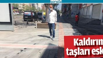KALDIRIM TAŞLARI ESKİDİ