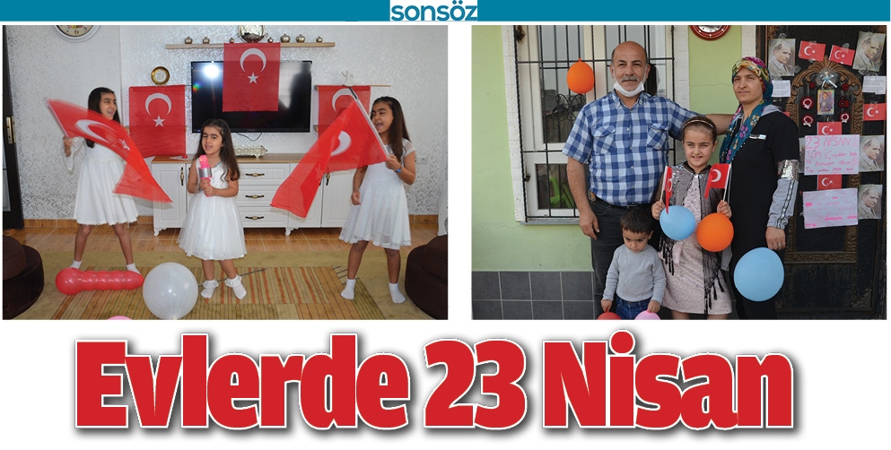 EVLERDE 23 NİSAN