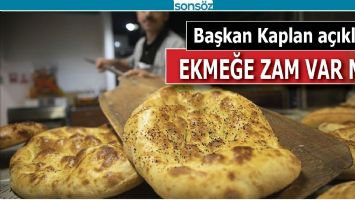 BATMAN'DA EKMEĞE ZAM VAR MI?