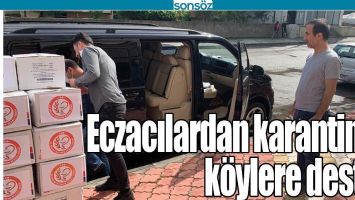 ECZACILARDAN KARANTİNALI K&Ouml;YLERE DESTEK