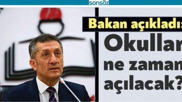 OKULLAR NE ZAMAN A&Ccedil;ILIYOR?