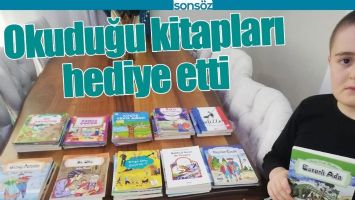 OKUDUĞU KİTAPLARI HEDİYE ETTİ