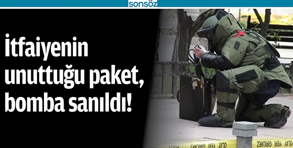 İTFAİYENİN UNUTTUĞU PAKET, BOMBA SANILDI!