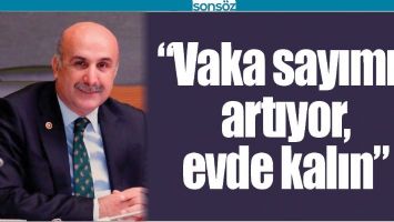 &ldquo;VAKA SAYIMIZ ARTIYOR, EVDE KALIN&rdquo;
