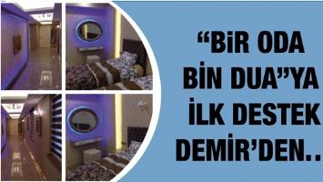 &ldquo;BİR ODA BİN DUA&rdquo;YA İLK DESTEK DEMİR&rsquo;DEN&hellip;