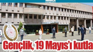 GEN&Ccedil;LİK, 19 MAYIS&rsquo;I KUTLADI
