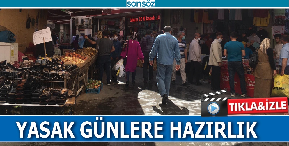 YASAK G&Uuml;NLERE HAZIRLIK