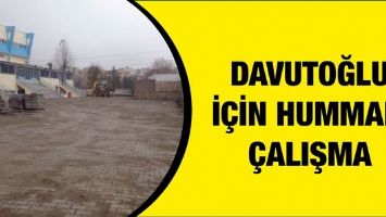 DAVUTOĞLU İ&Ccedil;İN HUMMALI &Ccedil;ALIŞMA&hellip;