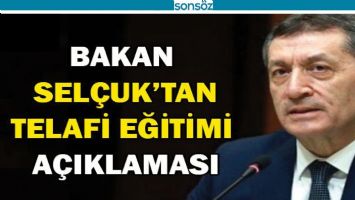 Bakan Sel&ccedil;uk&rsquo;tan &lsquo;telafi eğitimi&rsquo; a&ccedil;ıklaması&hellip;