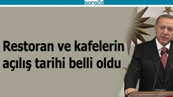 Restoran ve kafelerin  a&ccedil;ılış tarihi belli oldu
