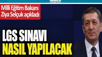 LGS SINAVI NASIL YAPILACAK?