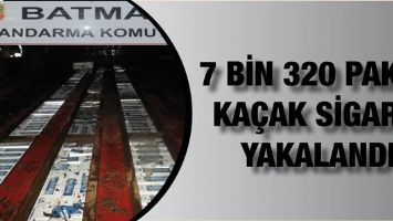 7 BİN 320 PAKET KA&Ccedil;AK SİGARA YAKALANDI!