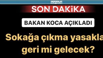Sokağa &ccedil;ıkma yasakları geri mi gelecek?