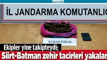 SİİRT-BATMAN ZEHİR TACİRLERİ YAKALANDI!