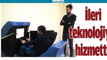 İLERİ TEKNOLOJİYLE HİZMETTE