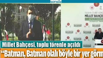 MİLLET BAH&Ccedil;ESİ, TOPLU T&Ouml;RENLE A&Ccedil;ILDI