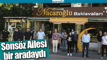 SONS&Ouml;Z AİLESİ BİR ARADAYDI