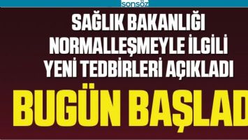 SAĞLIK BAKANLIĞINDAN YENİ TEDBİRLER