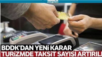 BDDK'DEN YENİ TAKSİT KARARI