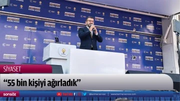 &ldquo;55 bin kişiyi ağırladık&rdquo;