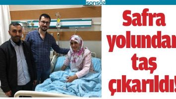SAFRA YOLUNDAN TAŞ &Ccedil;IKARILDI!