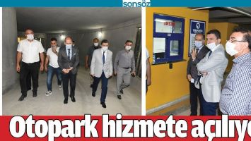 OTOPARK HİZMETE A&Ccedil;ILIYOR