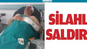 SİLAHLI SALDIRI!
