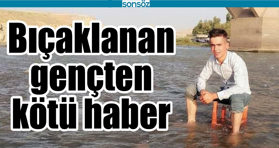 BI&Ccedil;AKLANAN GEN&Ccedil;TEN K&Ouml;T&Uuml; HABER