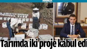 TARIMDA İKİ PROJE KABUL EDİLDİ