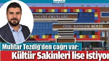MUHTAR TEZDİĞ&rsquo;DEN &Ccedil;AĞRI VAR