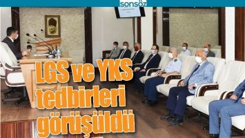 LGS VE YKS TEDBİRLERİ G&Ouml;R&Uuml;Ş&Uuml;LD&Uuml;