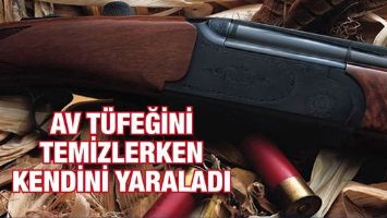 AV T&Uuml;FEĞİNİ TEMİZLERKEN KENDİNİ YARALADI