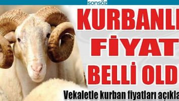 KURBAN KESİM BEDELLERİ A&Ccedil;IKLANDI