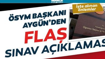 &Ouml;SYM BAŞKANINDAN YKS A&Ccedil;IKLAMASI