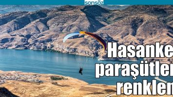 HASANKEYF, PARAŞ&Uuml;TLERLE RENKLENDİ