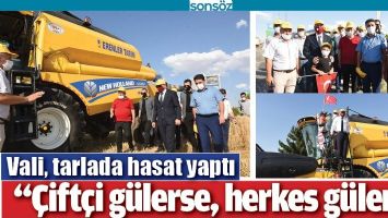 VALİ, TARLADA HASAT YAPTI