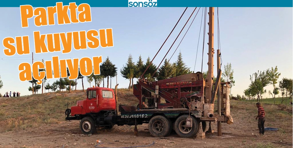 PARKTA SU KUYUSU A&Ccedil;ILIYOR