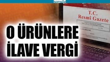 İTHAL &Uuml;R&Uuml;NLERE İLAVE G&Uuml;MR&Uuml;K VERGİSİ