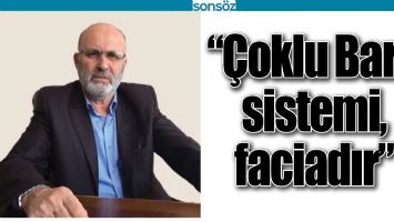 &ldquo;&Ccedil;OKLU BARO SİSTEMİ, FACİADIR&rdquo;