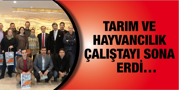 TARIM VE HAYVANCILIK &Ccedil;ALIŞTAYI SONA ERDİ&hellip;