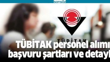 T&Uuml;BİTAK'A PERSONEL ALINACAK