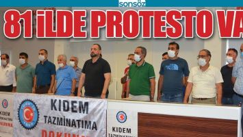 81 İLDE PROTESTO VAR