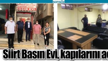 SİİRT BASIN EVİ, KAPILARINI A&Ccedil;TI