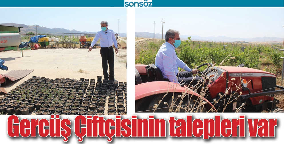 GERC&Uuml;Ş &Ccedil;İFT&Ccedil;İSİNİN TALEPLERİ VAR
