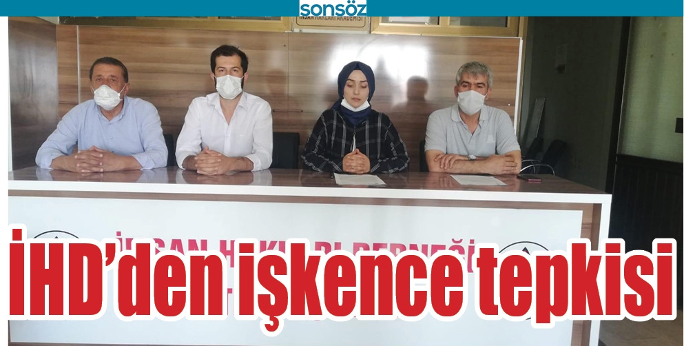 İHD&rsquo;DEN İŞKENCE TEPKİSİ